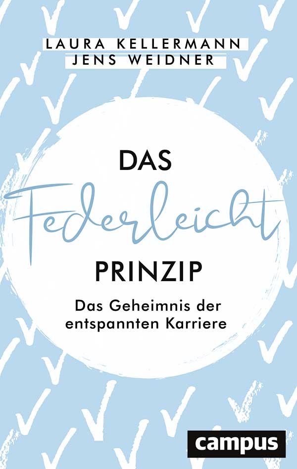 Buchcover-Das-Federleicht-Prinzip-campus-Kellermann-Weidner-Journalismus-Pfundtner-