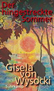Cover-Gisela-von-Wysocki-Der-hingestreckte-Sommer-journalismus-Pfundtner