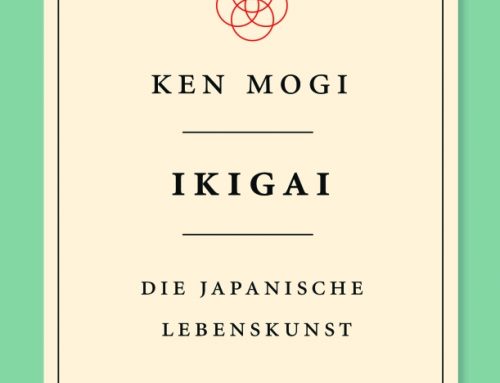 Meine Meinung zu: „IKIGAI“ von Ken Mogi