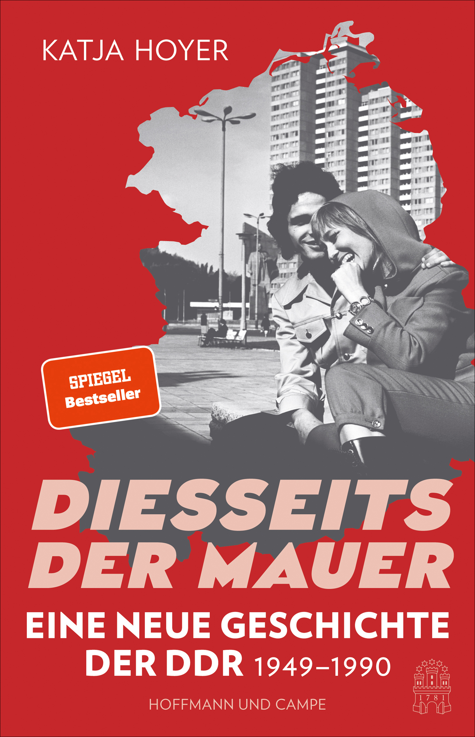 Diesseits- der- Mauer:- Eine -neue- Geschichte- der- DDR- 1949-1990 | -Der- SPIEGEL-Bestseller- – 4. -Mai -2023
