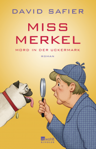 Miss Merkel, Band 1