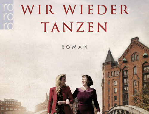 Und wenn wir wieder tanzen