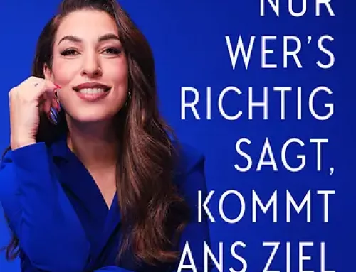 Nur wer’s richtig sagt, kommt ans Ziel