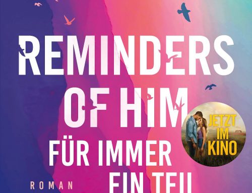 Reminders of Him – Für immer ein Teil von dir