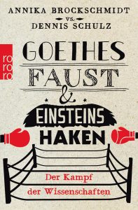 Goethes -Faust -und -Einsteins-Haken-Brockschmidt-Schulz-U1_978-3-499-63270-9-komprimiert