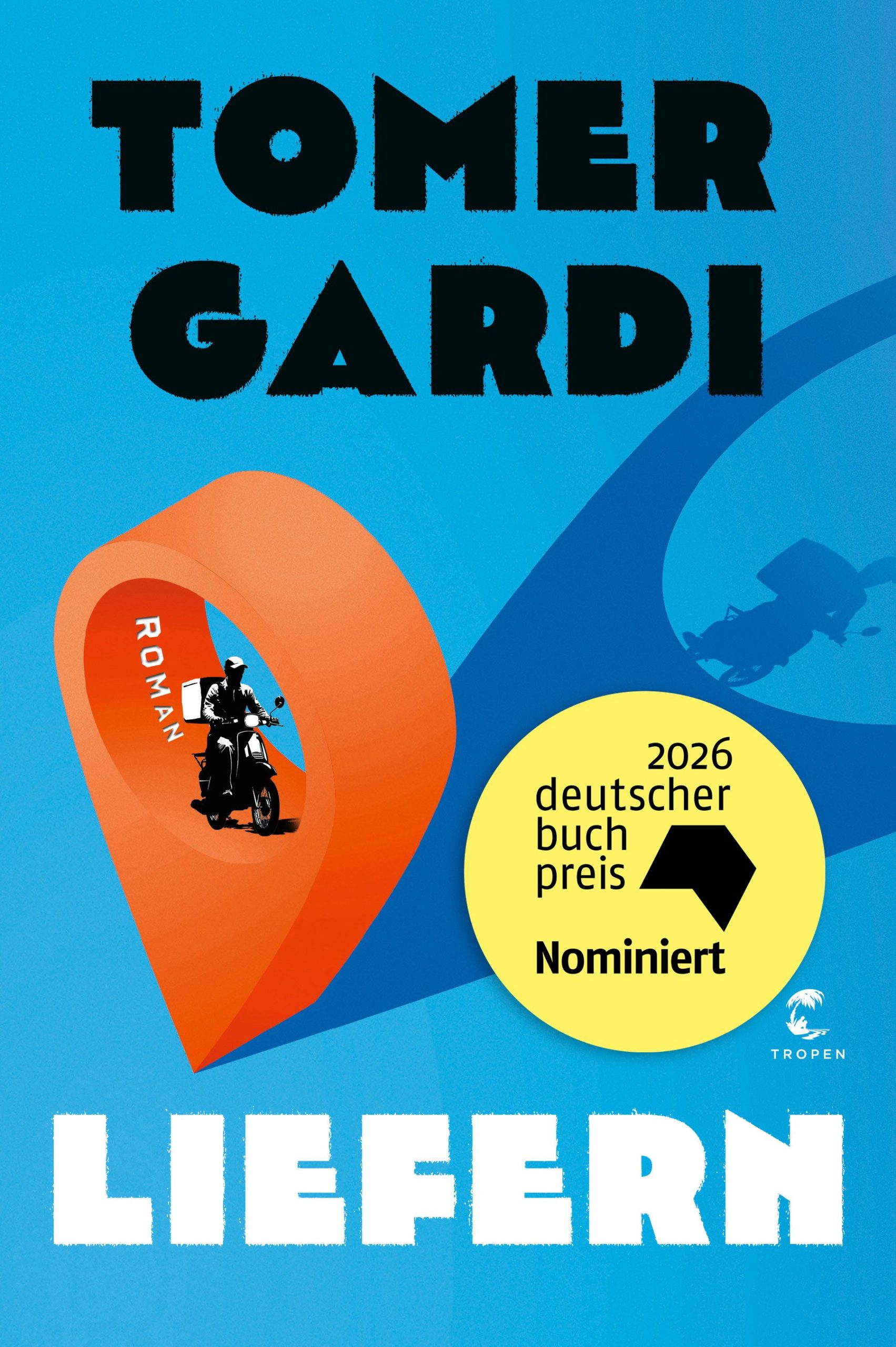 Liefern von Tomer Gardi
