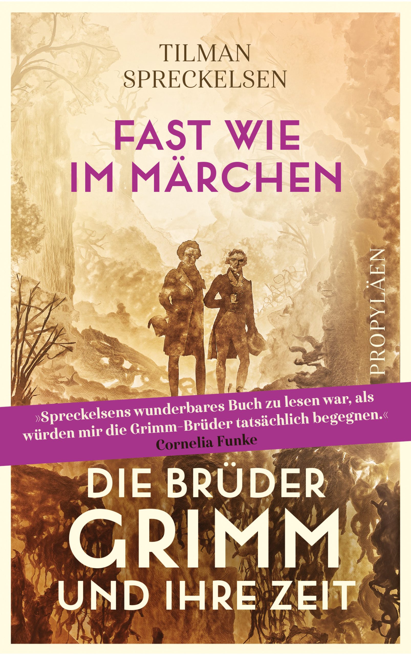Cover von Fast wie im Märchen von Tilman Spreckelsen: Sepiafarbene Illustration zweier historisch gekleideter Männer in nebliger Wald- und Berglandschaft.